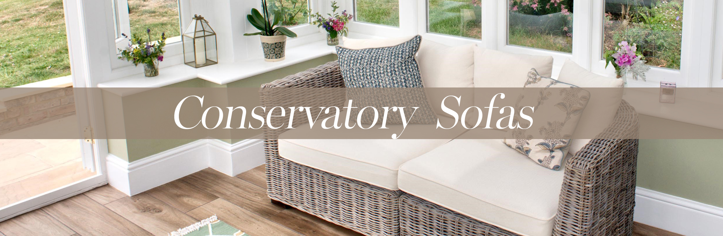 Conservatory Sofas Conservatory Furniture Sustainable Furniture
